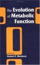 The Evolution of Metabolic Function