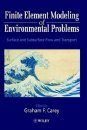 Finite Element Modelling of Environmental Problems
