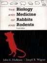 Biology and Medicine of Rabbits and Rodents