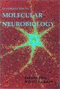 An Introduction to Molecular Neurobiology