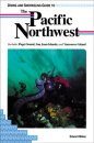 Diving and Snorkeling Guide to the Pacific Northwest