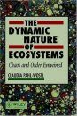 The Dynamic Nature of Ecosystems