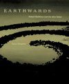 Earthwards: Robert Smithson and Art after Babel
