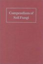 Compendium of Soil Fungi (2-Volume Set)