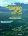 Palaeoecological Events During the Last 15,000 Years