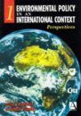Environmental Policy in an International Context, Volume 1