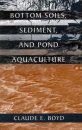 Bottom Soils, Sediment and Pond Aquaculture