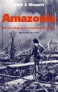 Amazonia: Man and Culture in a Counterfeit Paradise