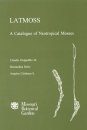 LATMOSS: A Catalogue of Neotropical Mosses