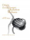 Origin and Evolutionary Radiation of the Mollusca