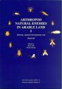 Arthropod Natural Enemies in Arable Land, Volume 1