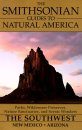 The Smithsonian Guides to Natural America: The Southwest