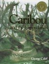 Caribou and the Barren-Lands