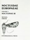Noctuidae Europaeae, Volume 3 [English / French]