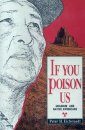 If You Poison Us