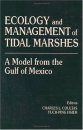 Ecology and Management of Tidal Marshes