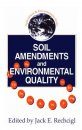 Soil Amendments and Environmental Quality