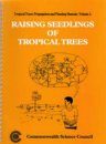 Raising Seeds of Tropical Trees