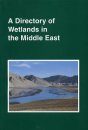A Directory of Wetlands in the Middle East
