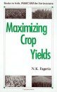 Maximising Crop Yields