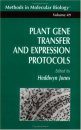 Plant Gene Transfer and Expression Protocols