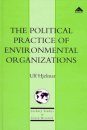 The Political Practice of Environmental Organizations