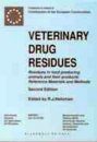 Veterinary Drug Residues: Residues in Food-producing Animals and their