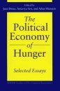 The Political Economy of Hunger: Selected Essays