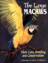 The Large Macaws