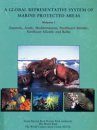 A Global Representative System of Marine Protected Areas, Volume 1
