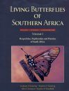 Living Butterflies of Southern Africa, Volume 1: Hesperiidae, Papilionidae and Pieridae of Southern Africa