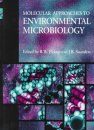 Molecular Approaches to Environmental Microbiology