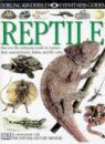 Eyewitness Guide: Reptile