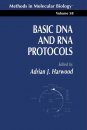 Basic DNA and RNA Protocols