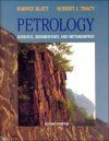 Petrology: Igneous, Sedimentary, and Metamorphic