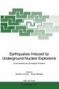 Earthquakes Induced by Underground Nuclear Explosions