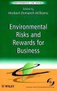 Environmental Risks and Rewards for Business
