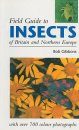 Field Guide to the Insects of Britain and Northern Europe