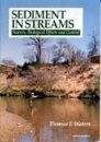 Sediment in Streams: Sources, Biological Effects, and Control