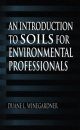 An Introduction to Soils for Environment Professionals