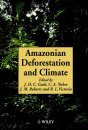 Amazonian Deforestation and Climate