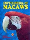Encyclopedia of Macaws