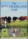 The Wet Grassland Guide