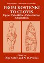 From Kostenki to Clovis: Upper Paleolithic-Paleo-Indian Adaptations