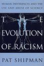 Evolution of Racism