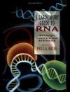 A Laboratory Guide to RNA