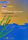Inventaire des Zones Humides Méditerranéennes, Volume 1: Manuel de Référence