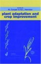 Plant Adaptation and Crop Improvement