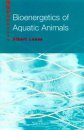 Bioenergetics of Aquatic Animals