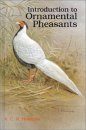 Introduction to Ornamental Pheasants